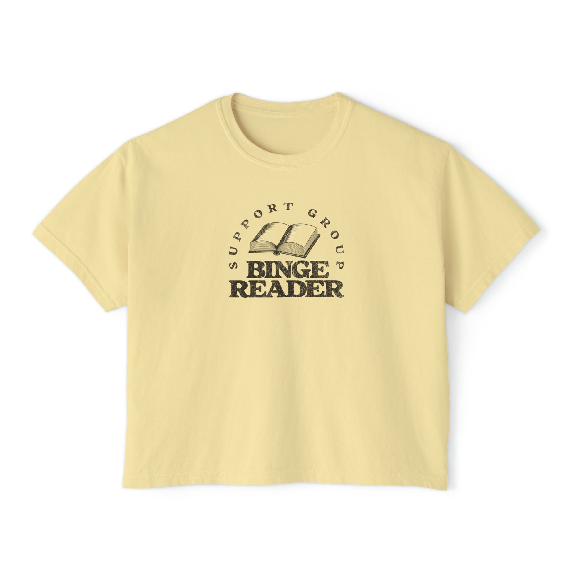 Binge Reader Support Group Semi Cropped Boxy Comfort Colors Shirt Romance Readers Shirt Bookish Tee Gift for Bookworm Book Lover Book Club
