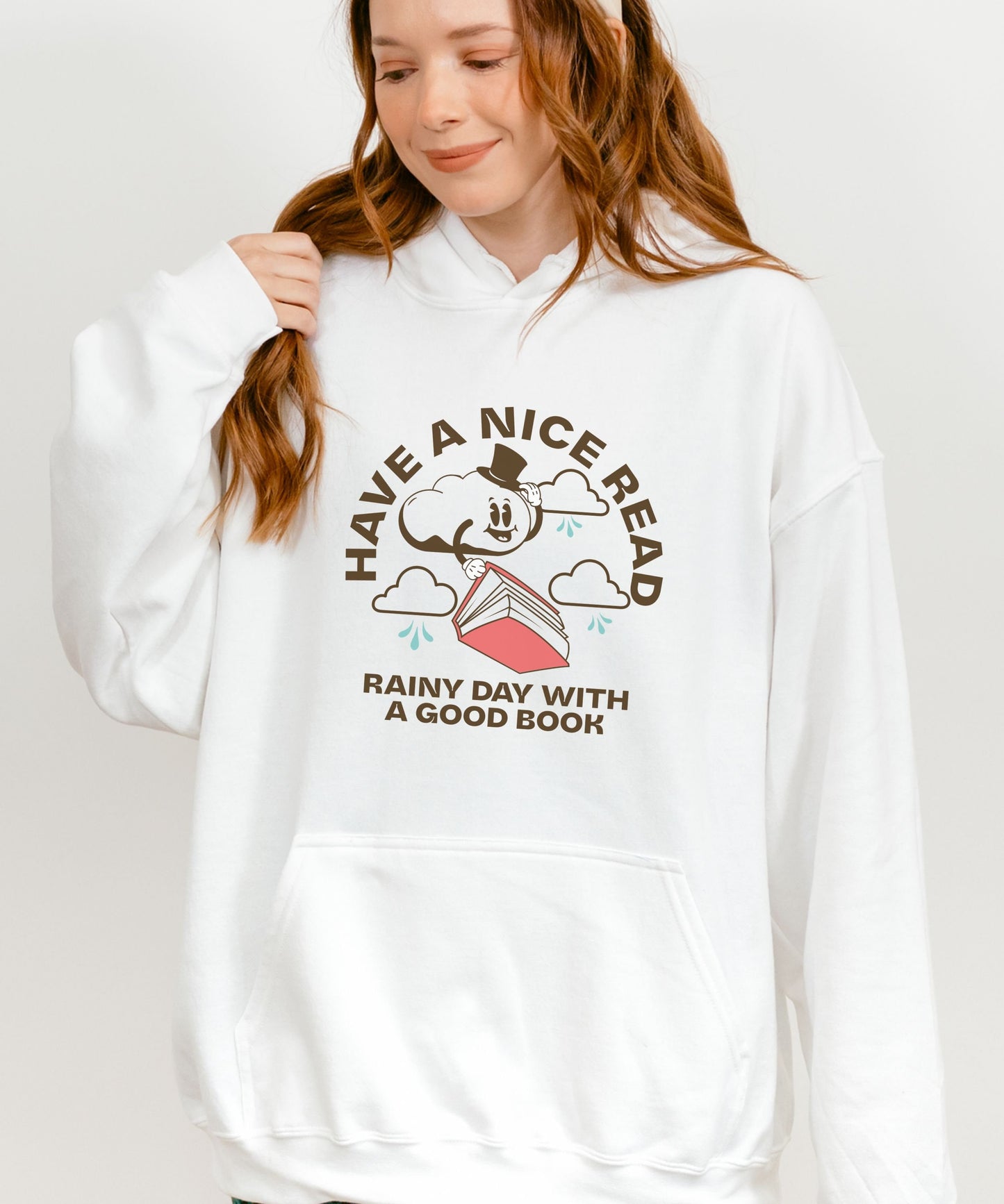 Have A Nice Read Hoodie Retro Bookish Sweatshirt Rainy Day Outfit Bookish Things Born To Read Book Shirts Women Rainy Booklover Gift TBR