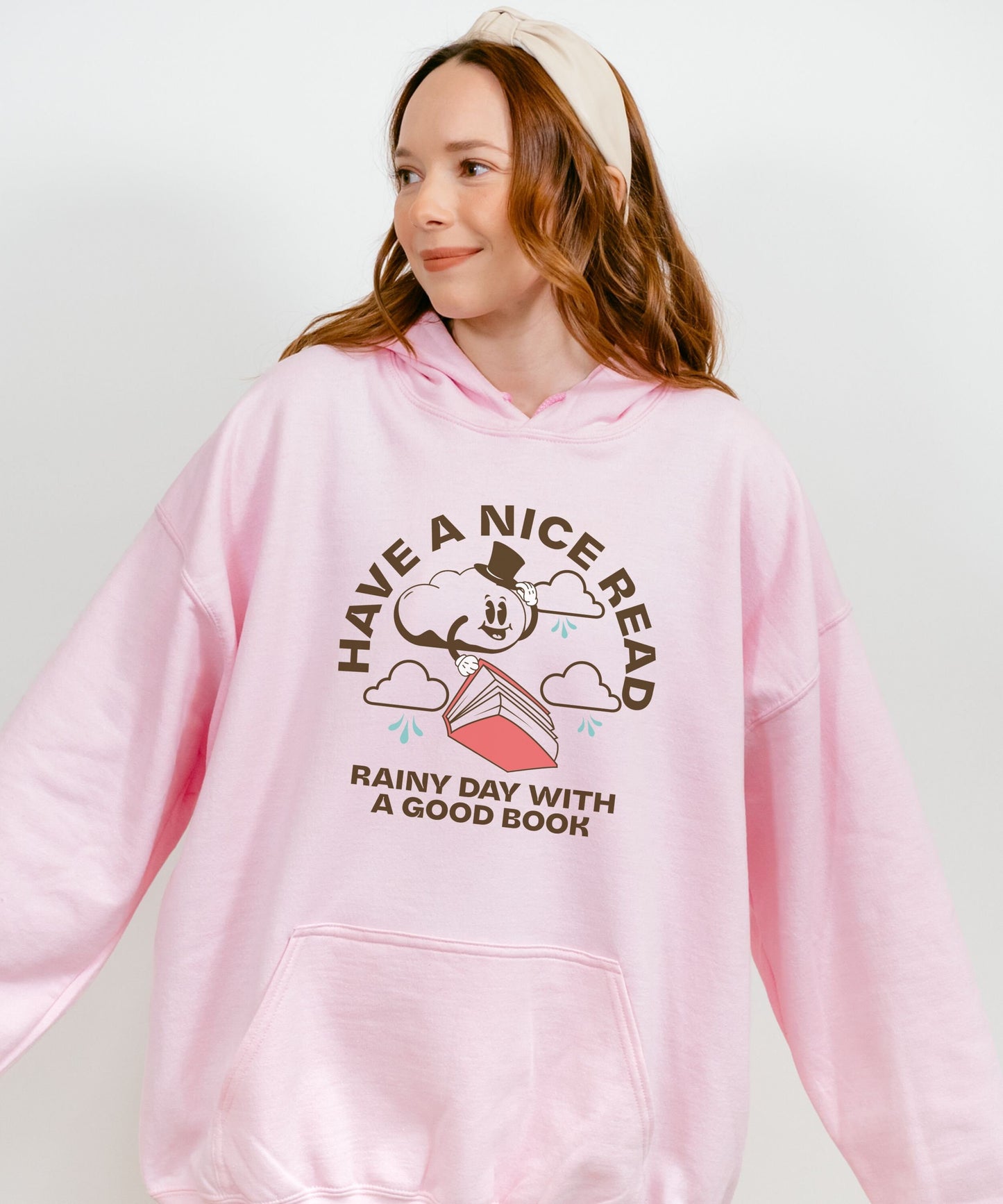 Have A Nice Read Hoodie Retro Bookish Sweatshirt Rainy Day Outfit Bookish Things Born To Read Book Shirts Women Rainy Booklover Gift TBR