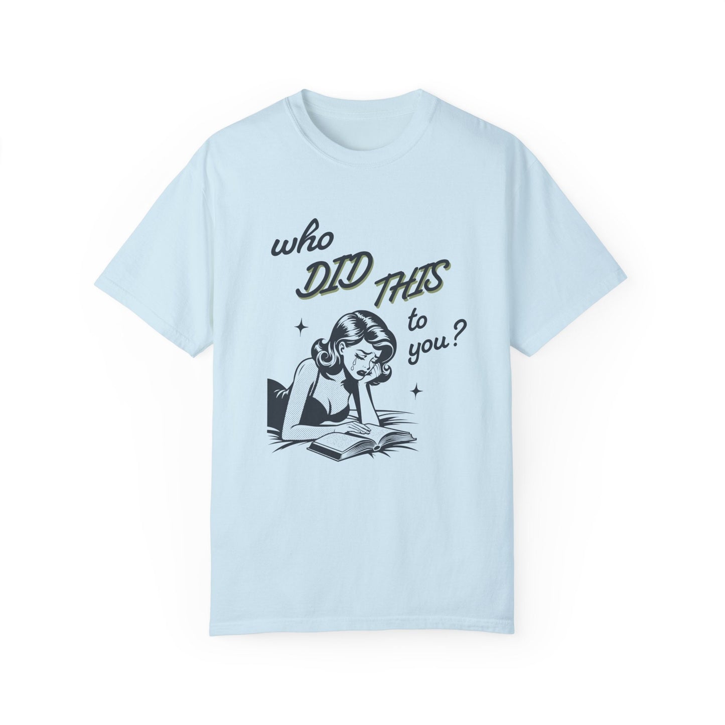 Who Did This To You Book Trope Shirt, Bookish Things Enemies To Lovers Shirt Dark Romance Smut Shirt Romantasy Fantasy Romance Reader TShirt