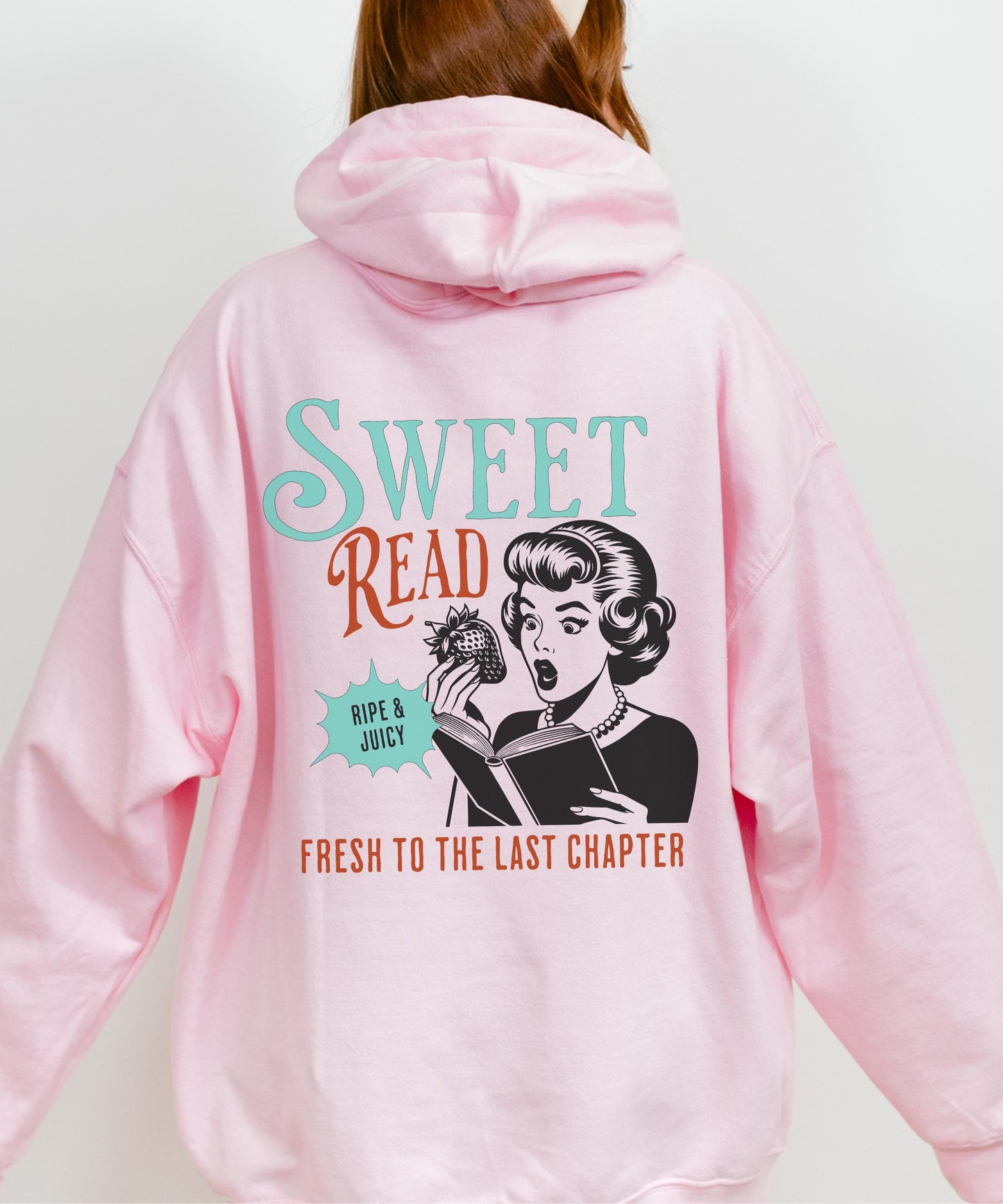 Sweet Read Reading Sweatshirt, Strawberry Hoodie Hot girls Read Banned Books Downtown Girl Romantasy Fantasy Dark Romance Reader Smut Shirt