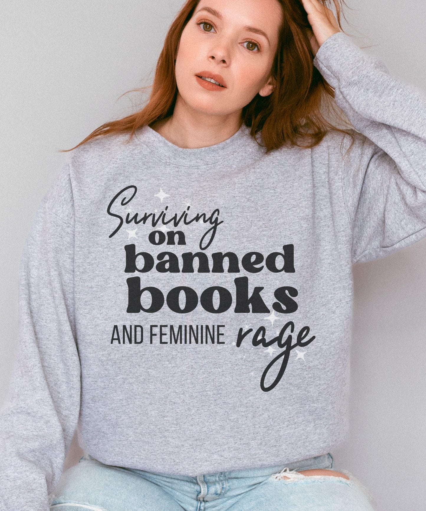 Banned Books Shirt, Feminine Rage Shirt, Leftist Shirt Feminist Sweatshirt Women's Rights Sweatshirt I'm with the Banned Shirt