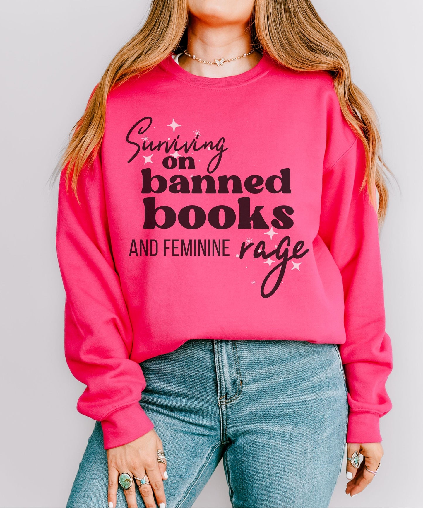 Banned Books Shirt, Feminine Rage Shirt, Leftist Shirt Feminist Sweatshirt Women's Rights Sweatshirt I'm with the Banned Shirt