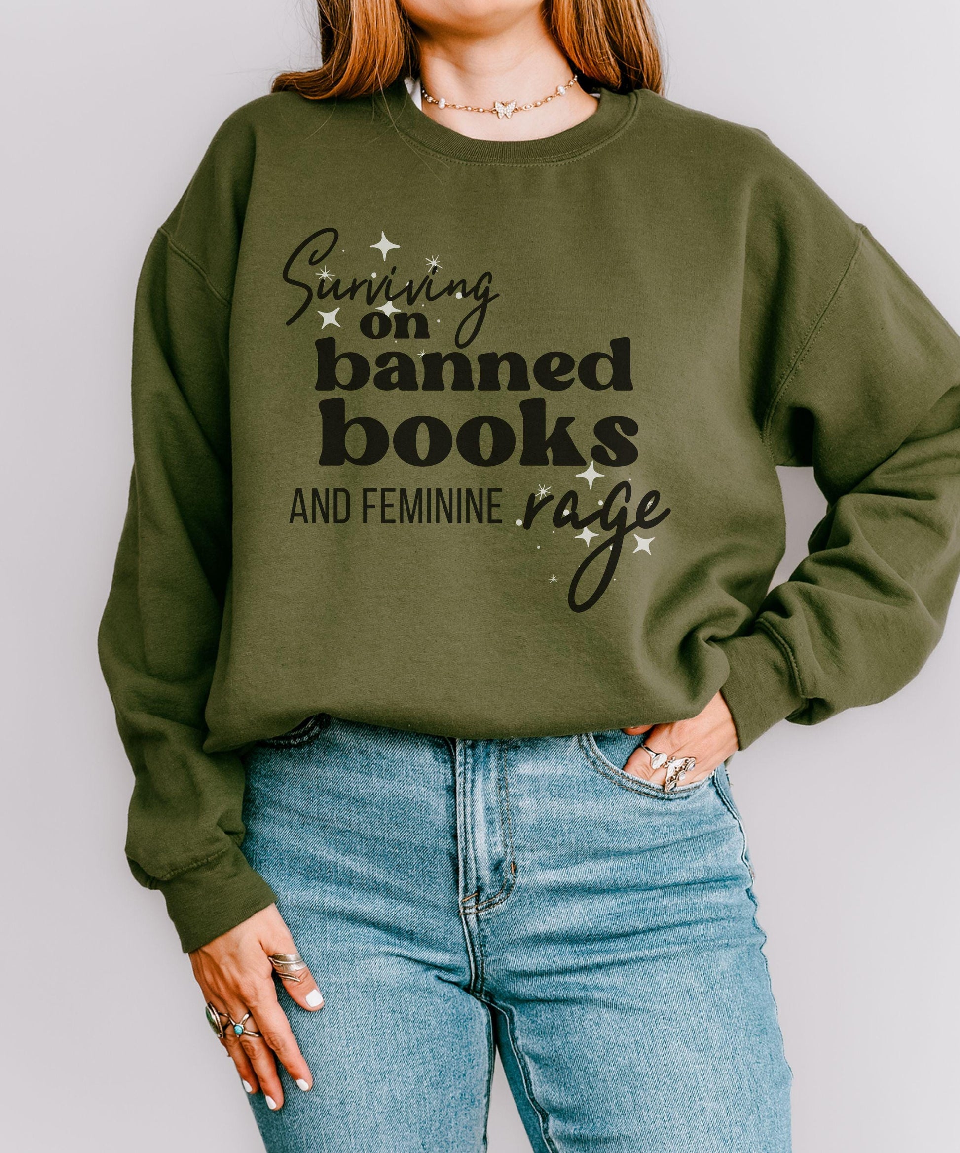 Banned Books Shirt, Feminine Rage Shirt, Leftist Shirt Feminist Sweatshirt Women's Rights Sweatshirt I'm with the Banned Shirt