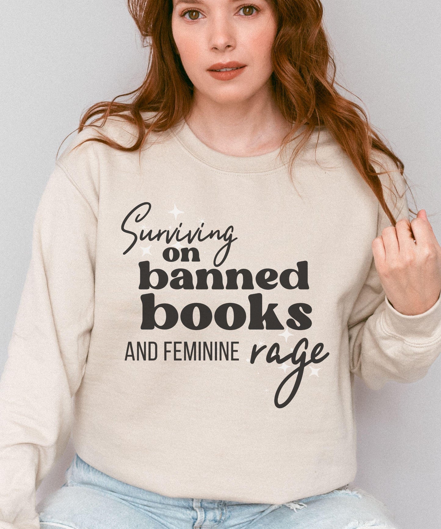 Banned Books Shirt, Feminine Rage Shirt, Leftist Shirt Feminist Sweatshirt Women's Rights Sweatshirt I'm with the Banned Shirt