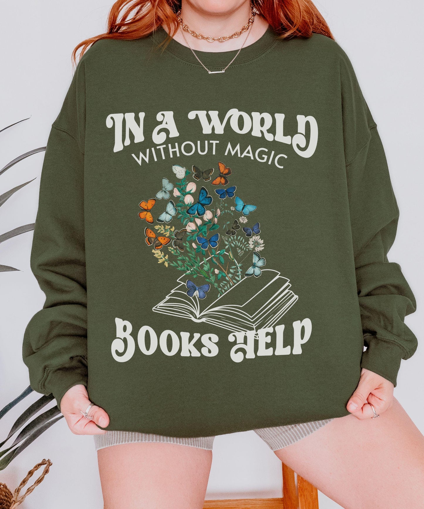 Fantasy Sweatshirt, Caterpillar Butterfly Sweatshirt, Self Care Sweatshirt Romantasy Sweatshirt Bookish Shops Nature Granola Girl Sweatshirt