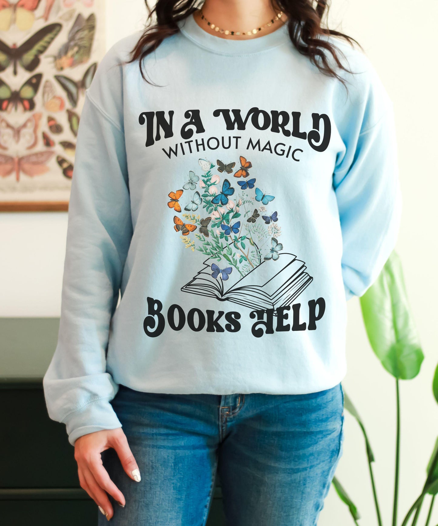 Fantasy Sweatshirt, Caterpillar Butterfly Sweatshirt, Self Care Sweatshirt Romantasy Sweatshirt Bookish Shops Nature Granola Girl Sweatshirt