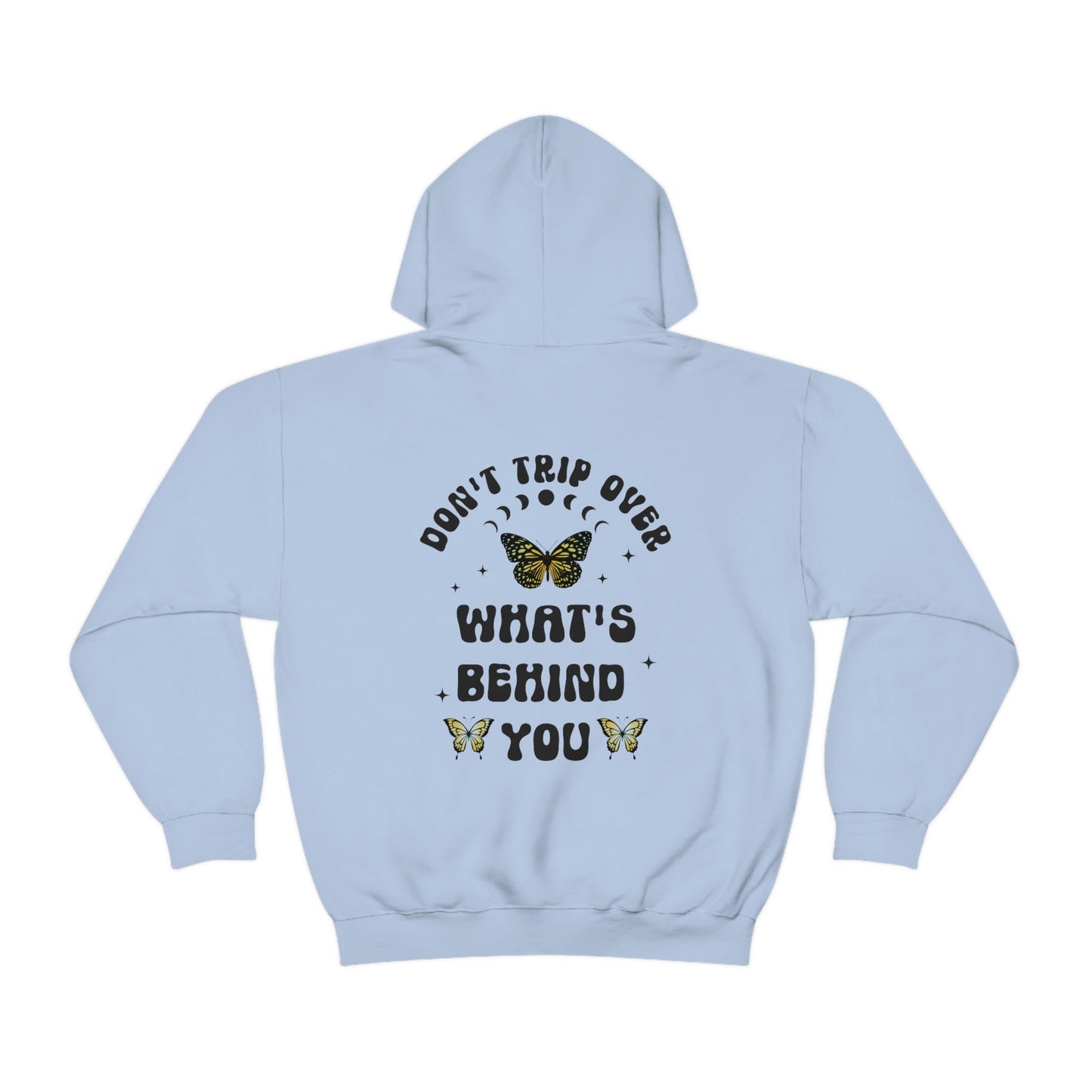 Don't Trip Over What's Behind You, Mental Health Hoodie, Butterfly Hoodie Retro Aesthetic Hoodie Moon Phases Butterfly Sweatshirt Back Print
