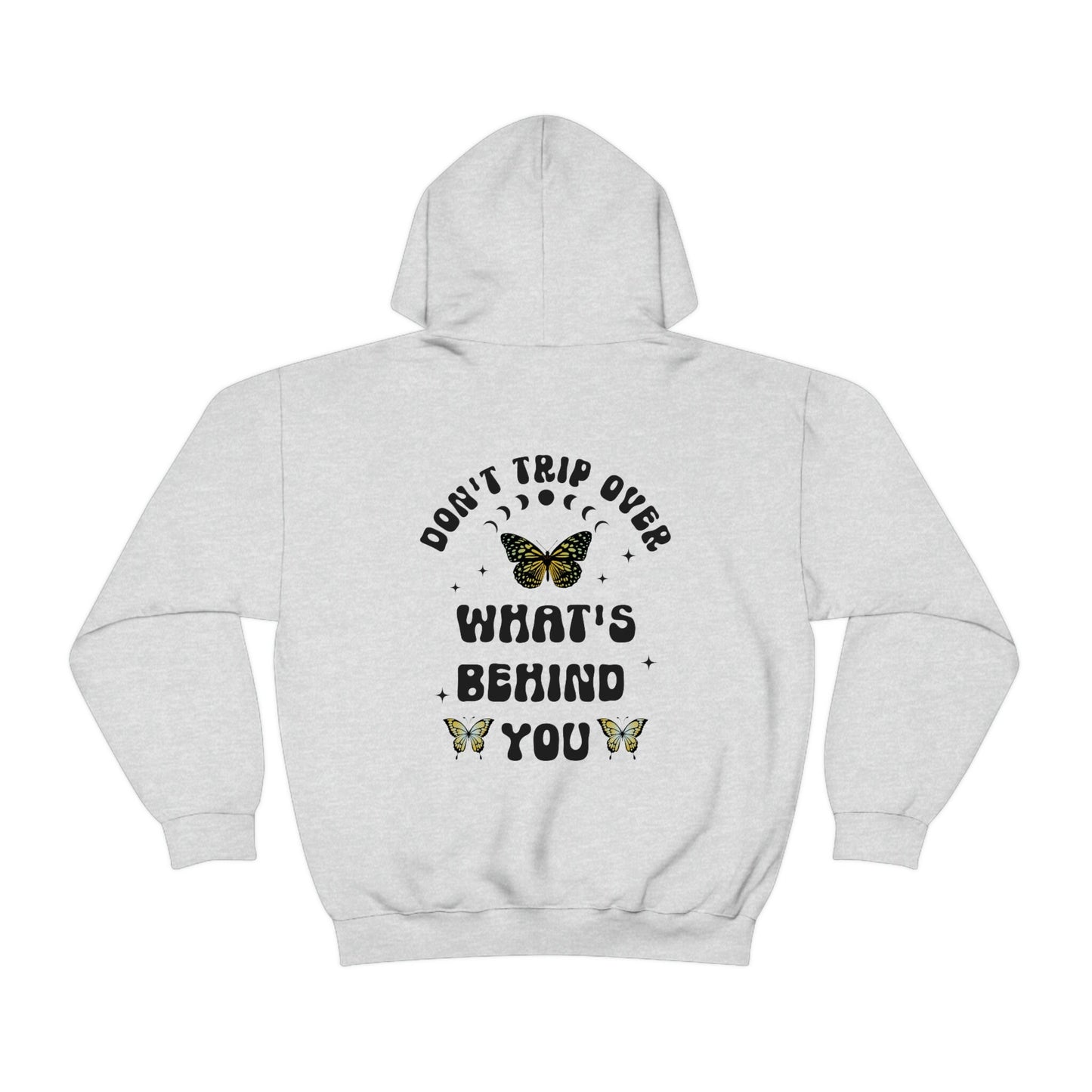 Don't Trip Over What's Behind You, Mental Health Hoodie, Butterfly Hoodie Retro Aesthetic Hoodie Moon Phases Butterfly Sweatshirt Back Print