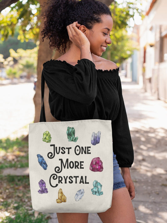 Crystal Tote Bag, Gemstone Bag, Reusable Tote Bag, Crystal Lover Gift, Just One More Crystal, Trendy Tote Bag, Witchy Gifts, Witchy Tote Bag