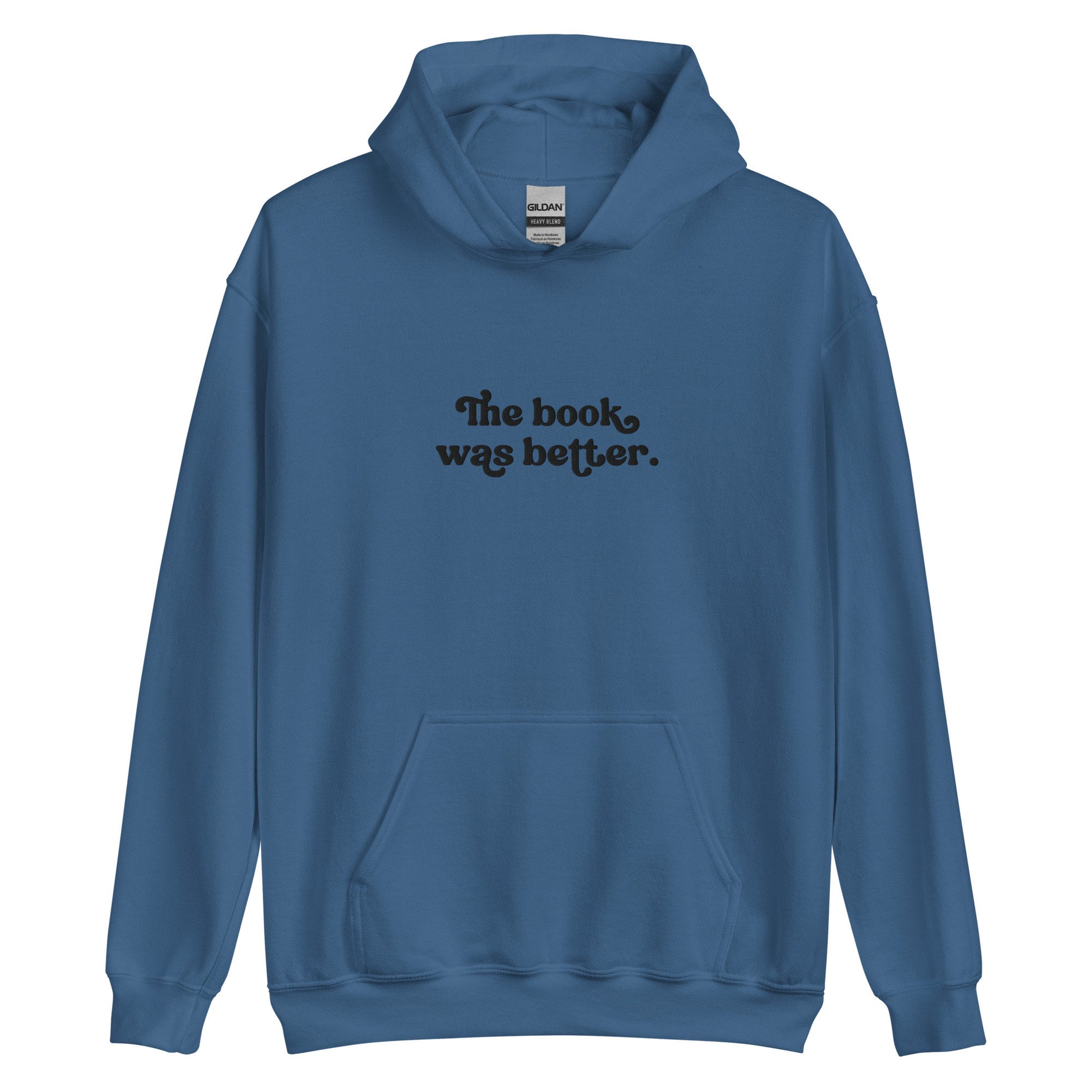 The Book Was Better Hoodie
