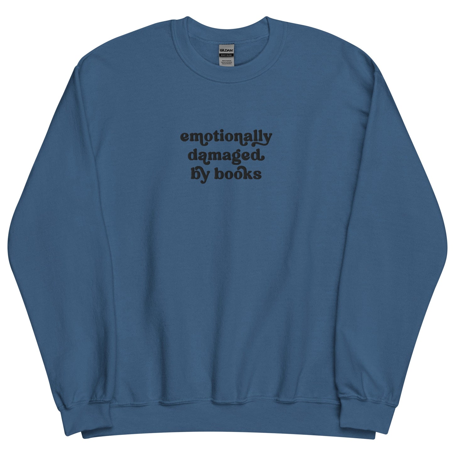 Emotionally Damaged By Books Embroidered Bookish Crewneck Sweatshirt Romantasy Book Hangover, Dark RomanceUnisex Sweatshirt