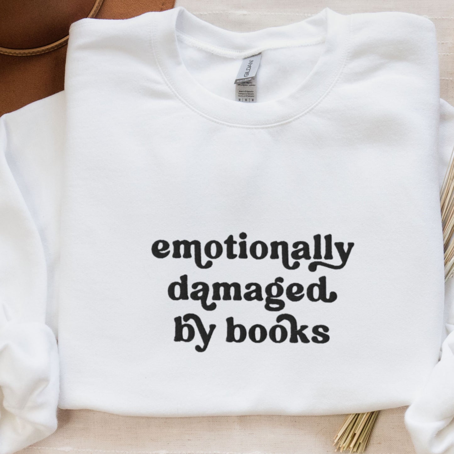 Book Embroidered Sweatshirt, Emotionally Damaged By Books Bookish Crewneck Romantasy Shirt Book Hangover YA Dark Romance Book Club Gifts