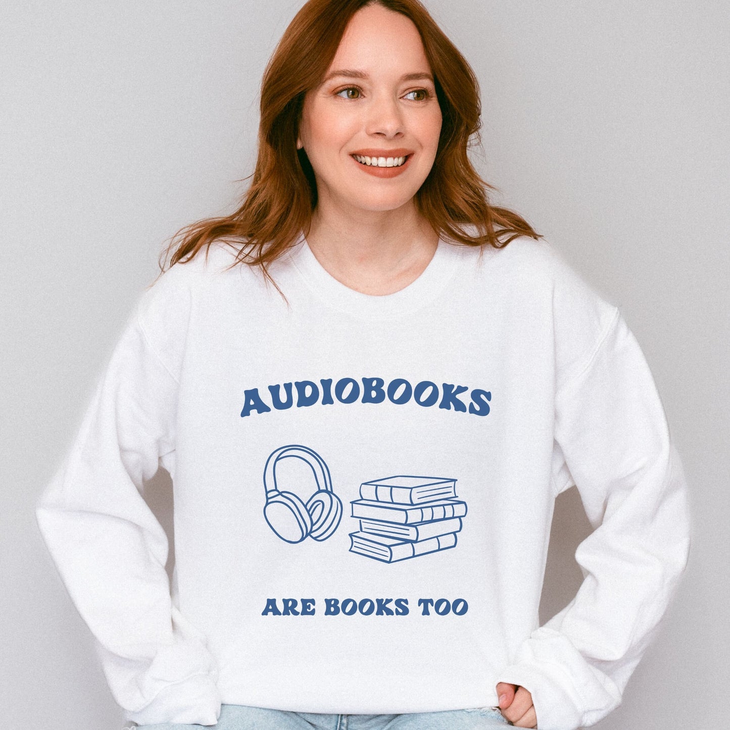 Audiobooks Are Books Too, Audiobook Shirt Read Sweatshirt, Romantasy Reader Booklover Gift Bookish Things Audiobook Lover Digital Book Shirt