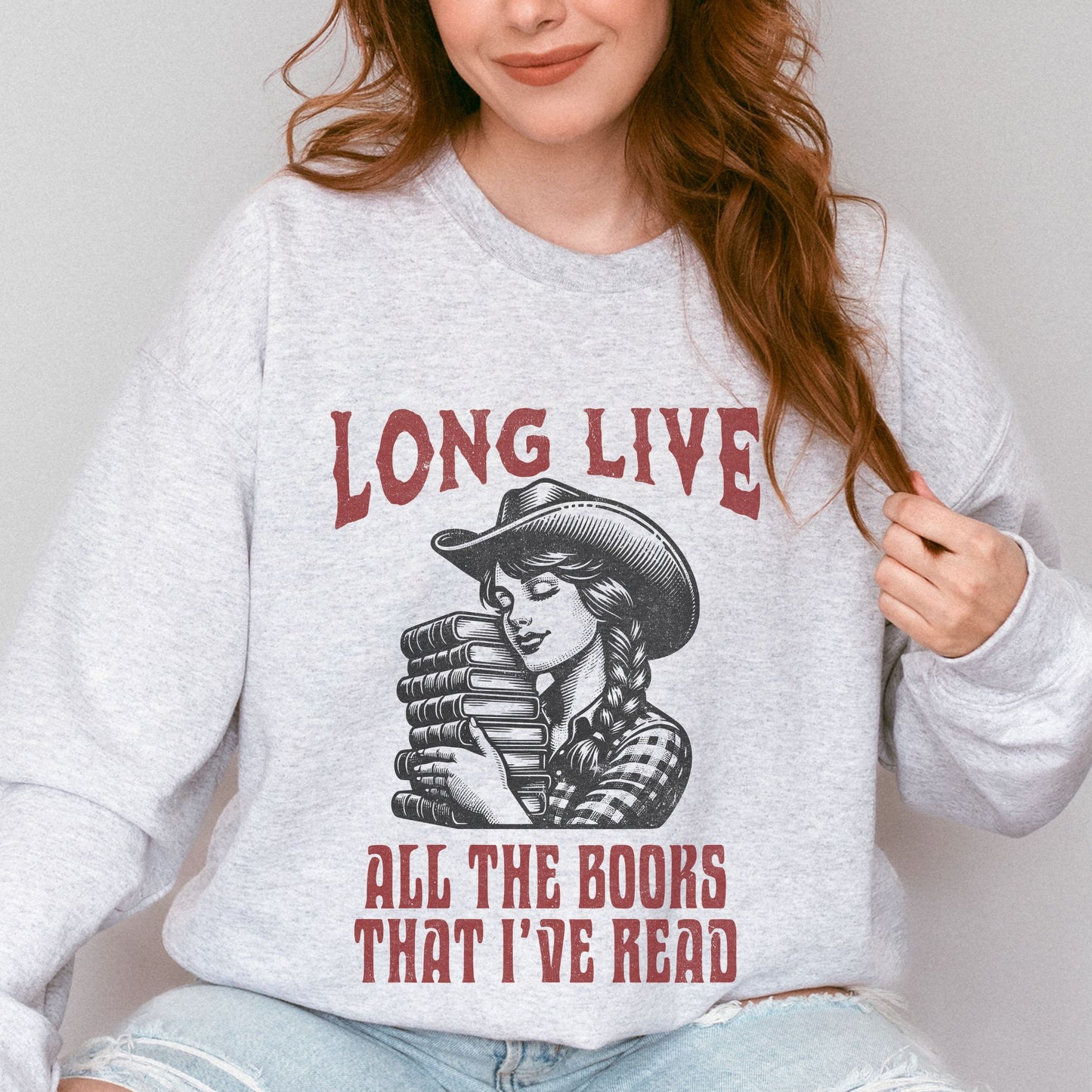 Long Live Books Cowgirl Book Sweater Bookish Shirt Western Book Lover Sweatshirt Reading Sweatshirt Romance Reader Book Themed Gifts Apparel