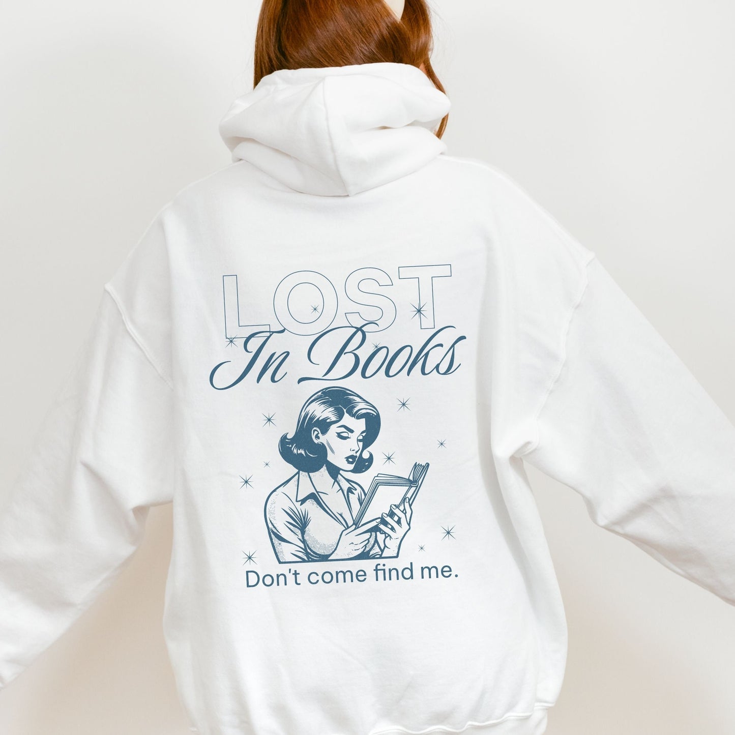 Lost in Books Hoodie, Bookstagram Reading Sweatshirt, Bookish Things Reading Addict, Audiobook Lover Booklover Gifts Romantasy Reader Hoodie
