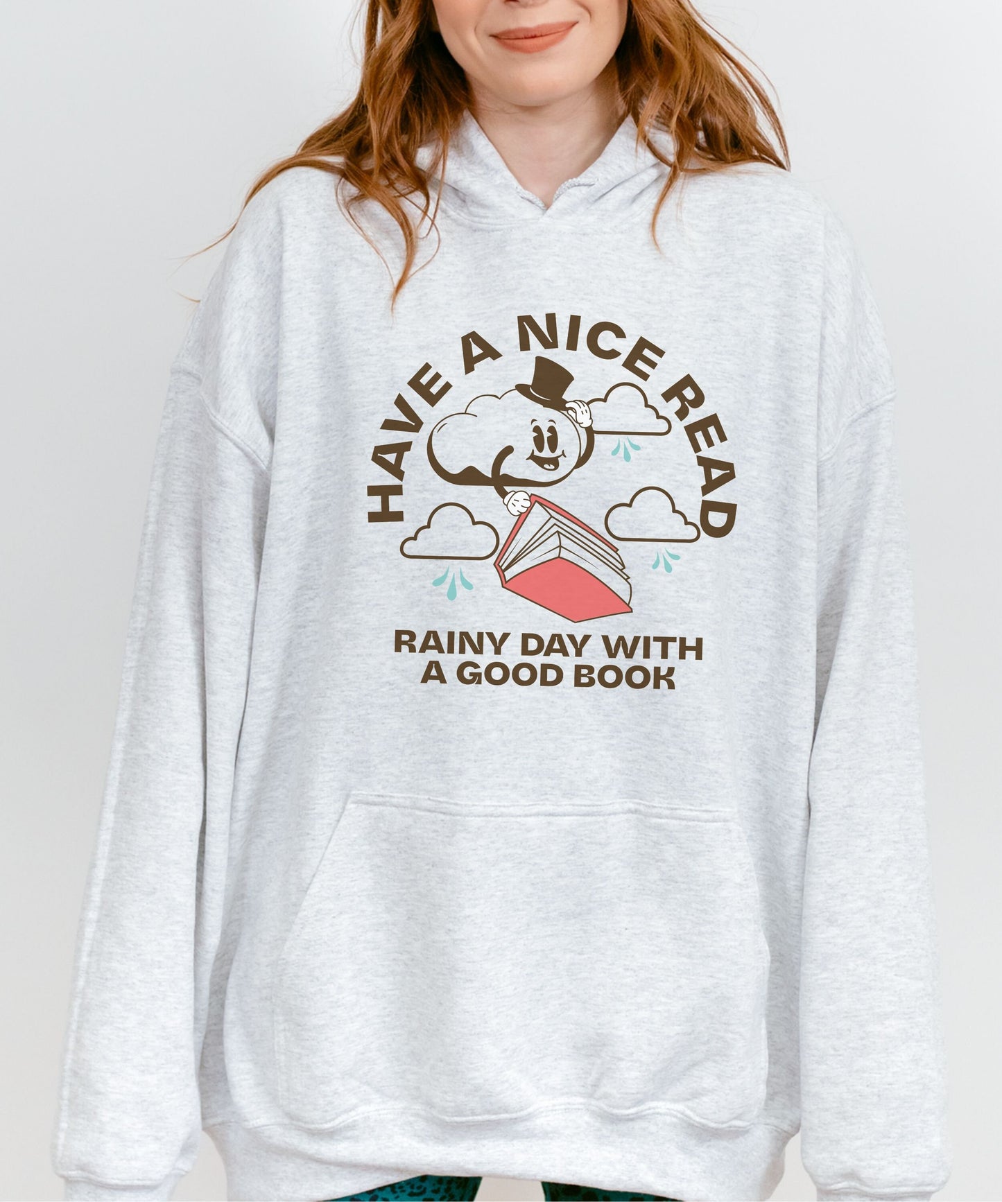 Have A Nice Read Hoodie Retro Bookish Sweatshirt Rainy Day Outfit Bookish Things Born To Read Book Shirts Women Rainy Booklover Gift TBR