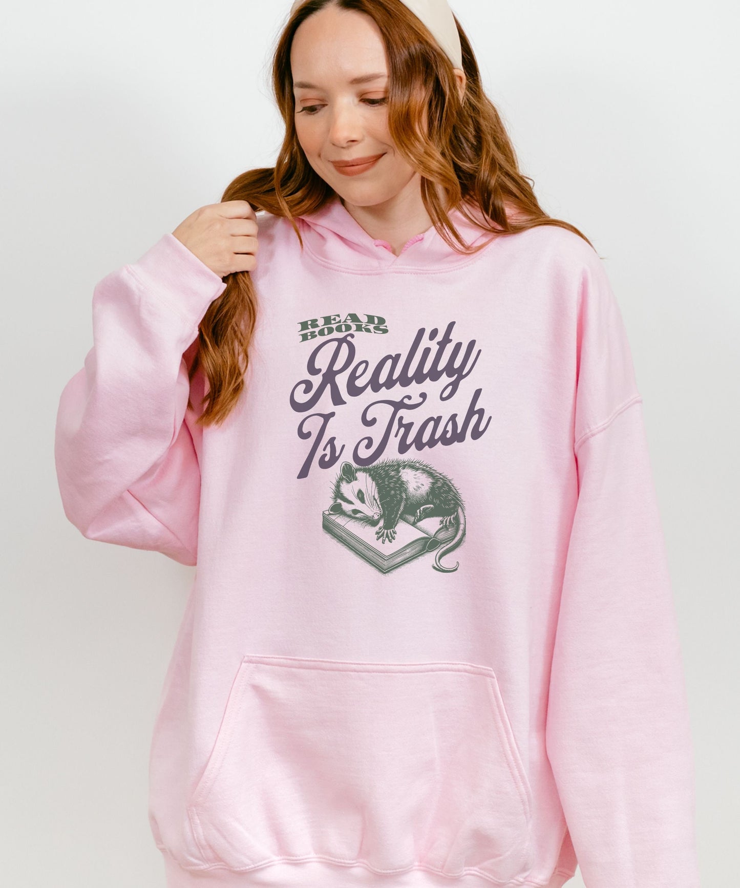 Read Books Reality Is Trash Possum Hoodie, Opossum Shirt Book Lover Sweater Possum Gifts Meme Sweatshirt Romance Sweatshirt Book Merch