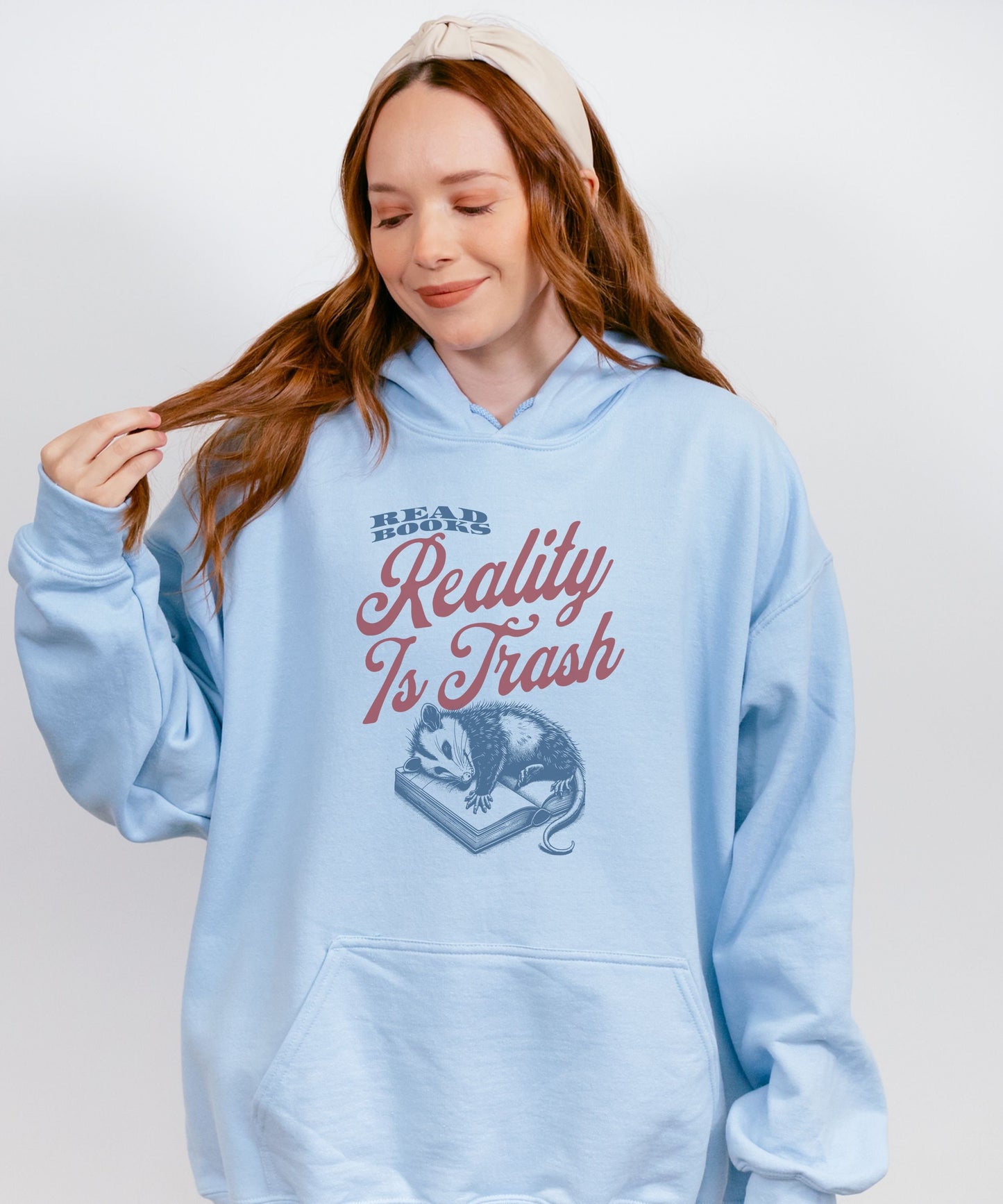 Read Books Reality Is Trash Possum Hoodie, Opossum Shirt Book Lover Sweater Possum Gifts Meme Sweatshirt Romance Sweatshirt Book Merch