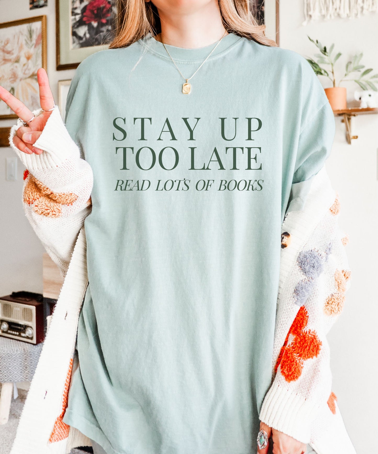 Stay Up Too Late Read Lots of Books Shirt, Born To Read, Romantasy TBR Shirt Romance Fantasy Reader Bookish Love Shirt Gifts For Book Lovers