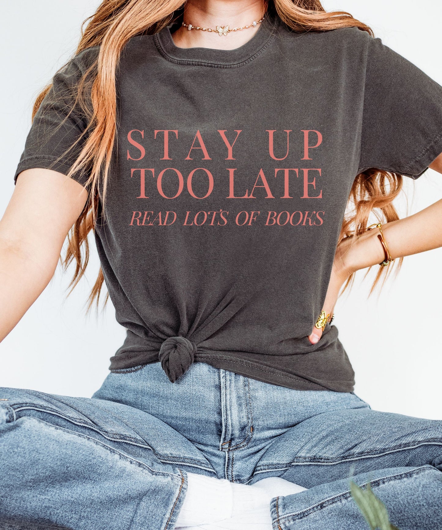 Stay Up Too Late Read Lots of Books Shirt, Born To Read, Romantasy TBR Shirt Romance Fantasy Reader Bookish Love Shirt Gifts For Book Lovers