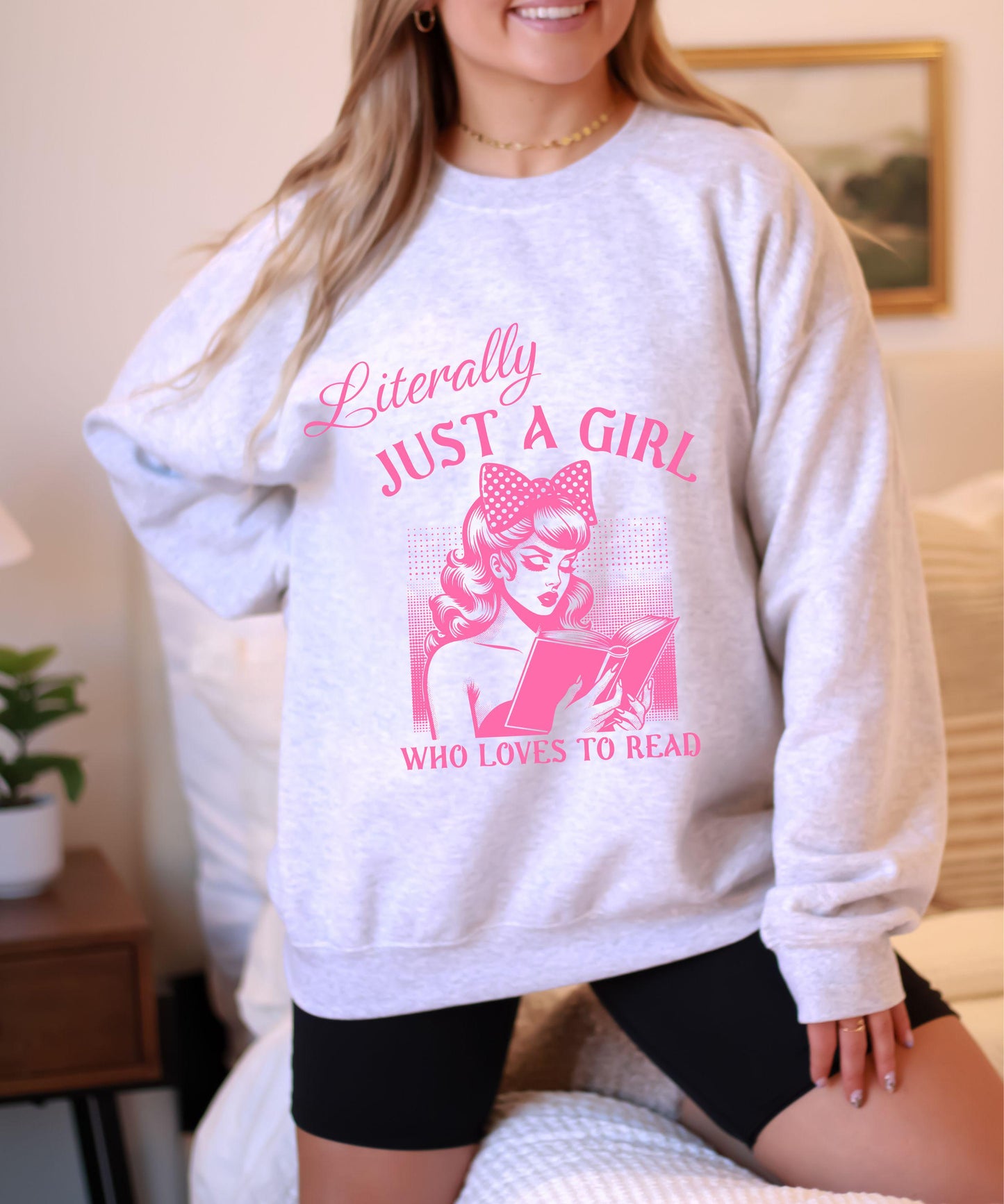 Literally Just A Girl Who Loves To Read Sweatshirt, Romance Sweatshirt, Romantasy Sweatshirt Born To Read Coquette Bow Bookcore Crewneck