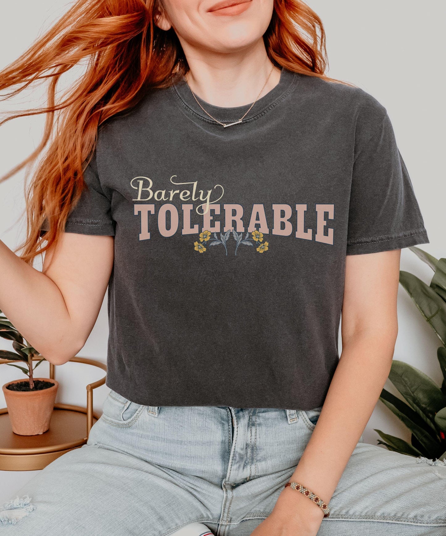 Barely Tolerable Jane Austen TShirt, Pride and Prejudice Mr Darcy Gifts Literature Gift, Princesscore Literary Quote Regency Romance Shirt