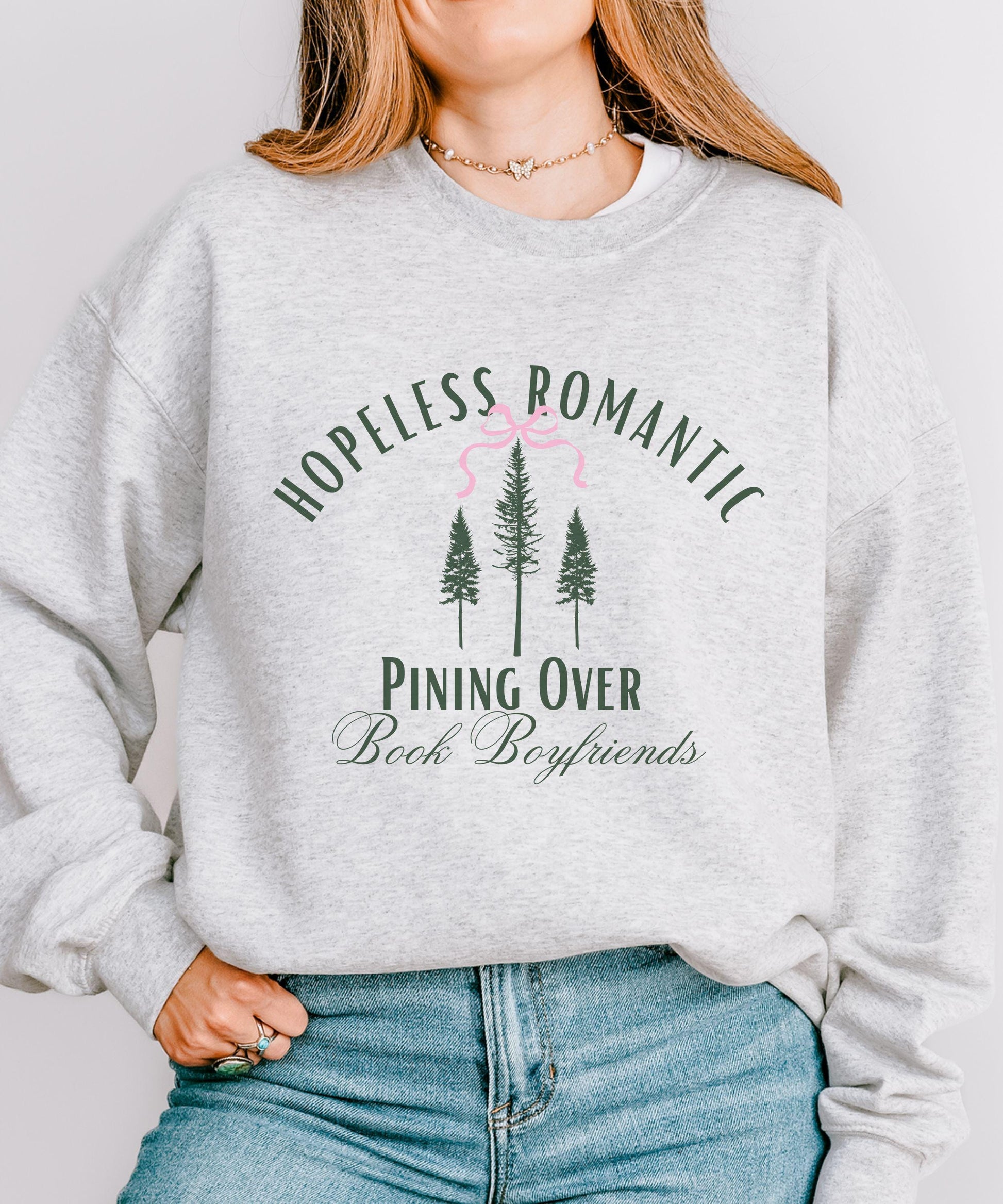 Hopeless Romantic Book Boyfriends Sweatshirt, Pine Tree Naturecore Forest Core Bookish Bow Sweatshirt Balletcore Romance Reader Sweatshirt