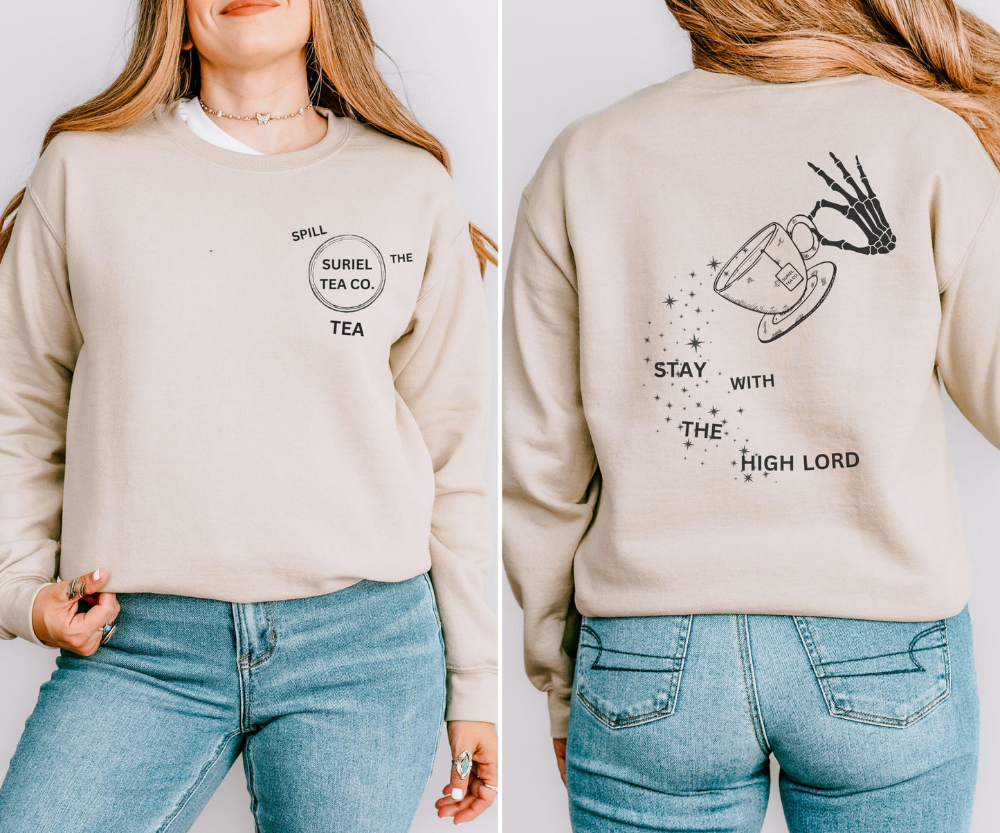 Suriel Tea Co, Stay with the High Lord ACOTAR Sweatshirt, Licensed Sarah J Maas Merch Feyre Rhysand ACOMAF Sweatshirt The Suriel Shirt