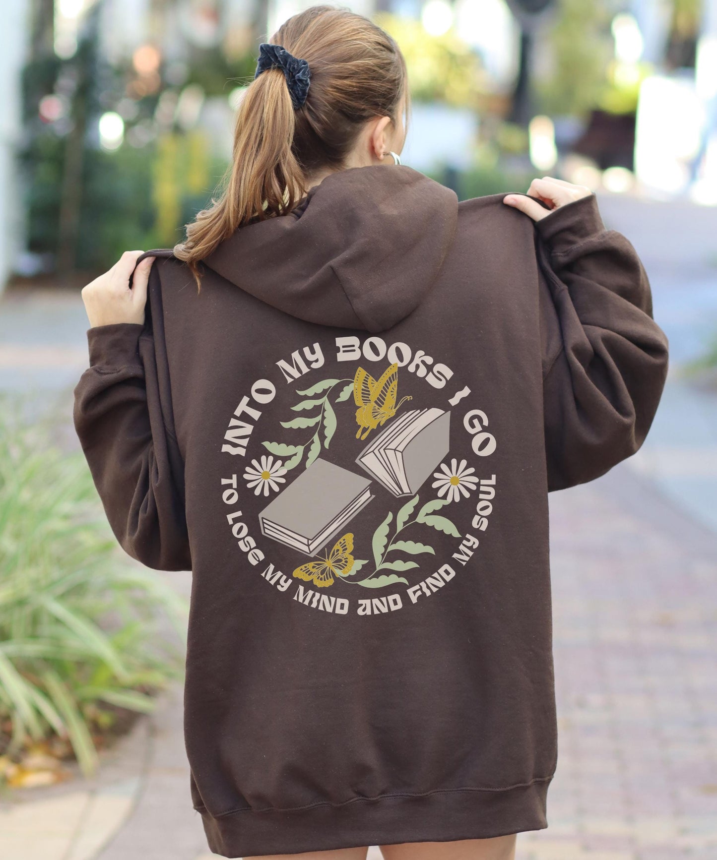 Into My Books I Go Hoodie, I'm All Booked Hoodie Bookish Bookcore Nature Core Sweatshirt Book Lover Merch Book Lover Gift Romantasy Reader