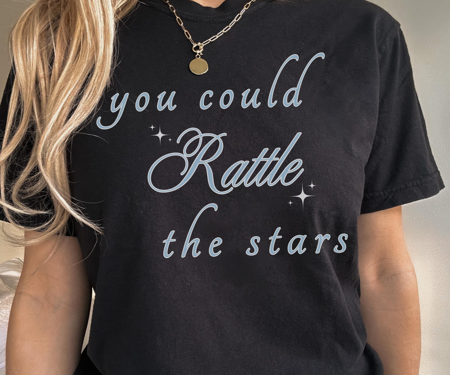 You Could Rattle The Stars Shirt, Throne of Glass Shirt, Licensed Sarah J Maas Merch, SJM Shirt, Fireheart Aelin Galathynius TOG Tshirt