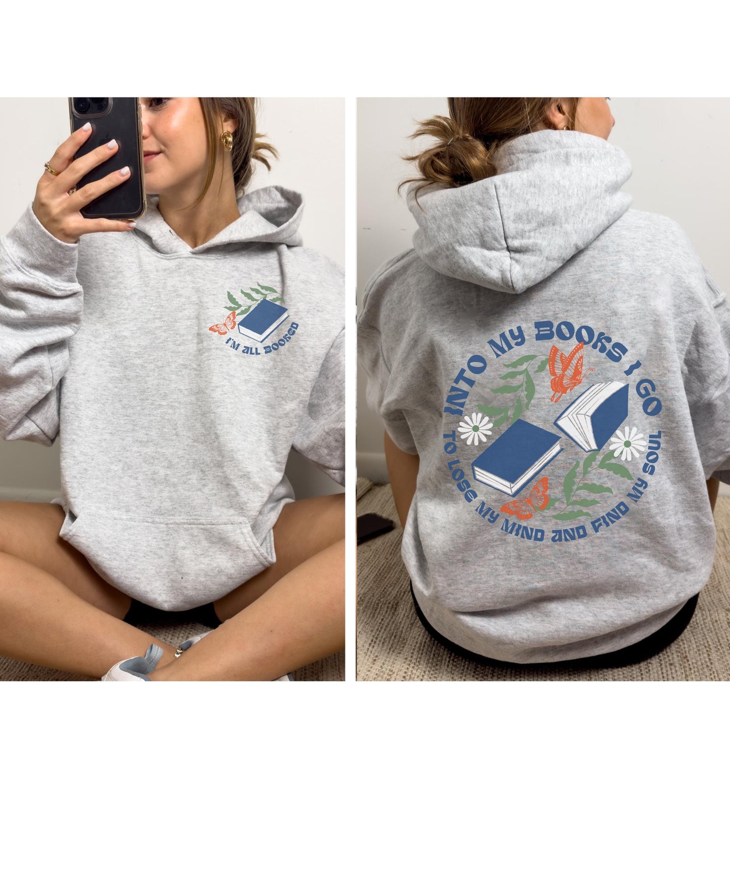 Into My Books I Go Hoodie, I'm All Booked Hoodie Bookish Bookcore Nature Core Sweatshirt Book Lover Merch Book Lover Gift Romantasy Reader