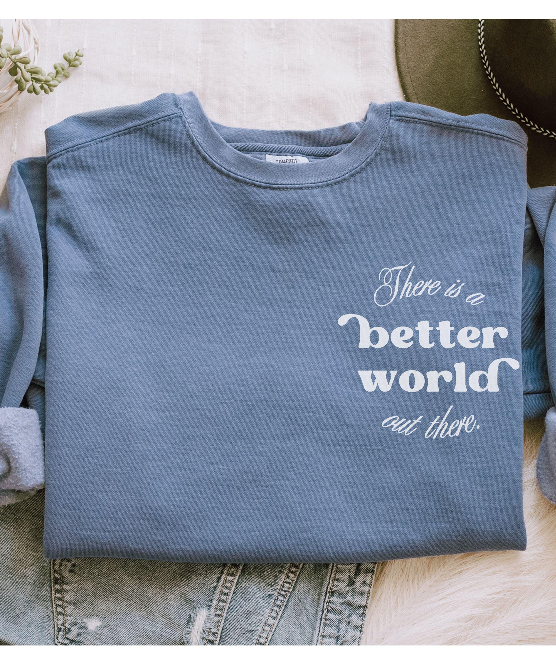 There is a Better World Out There Kingdom of Ash Licensed SJM Merch, Comfort Colors Sweatshirt,Throne of Glass Aelin Galathynius Crewneck