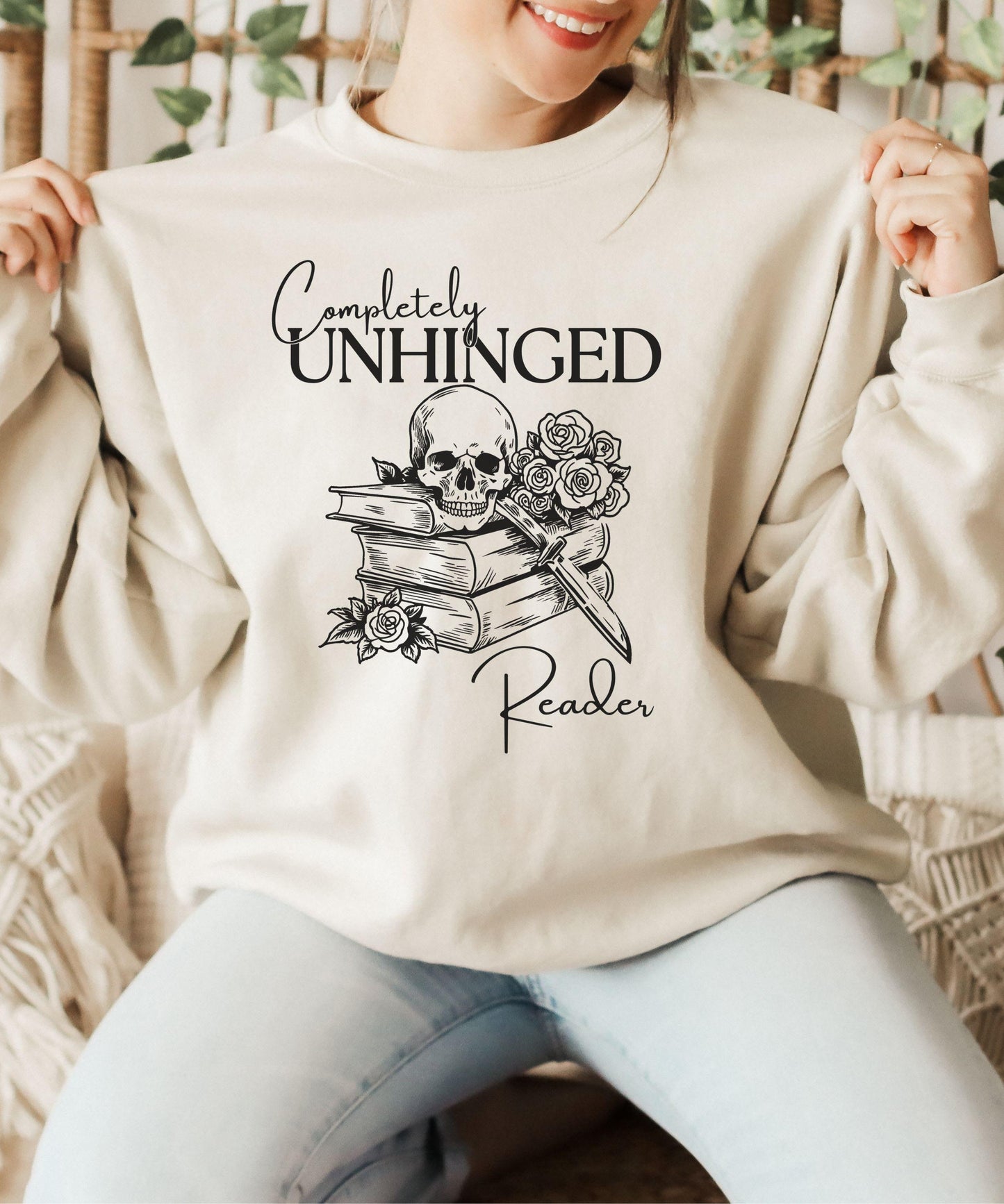 Completely Unhinged Reader Sweatshirt, Romance Book Merch Dark Romance Shirt Bookish Things Unhinged Shirts, Romantasy Sweatshirt Smut Shirt