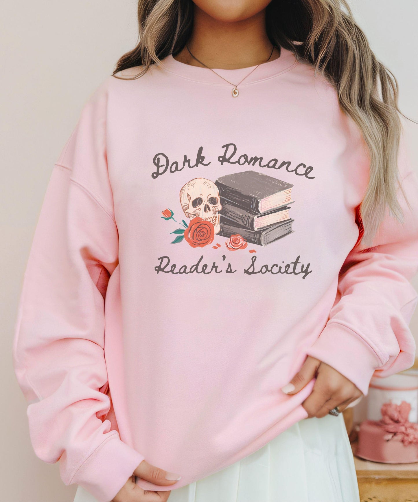 Dark Romance Sweatshirt, BookLover Gift Romance Book Merch Bookish Things Romantasy Merch Morally Grey Spicy Book Club Smut Reader Shirt