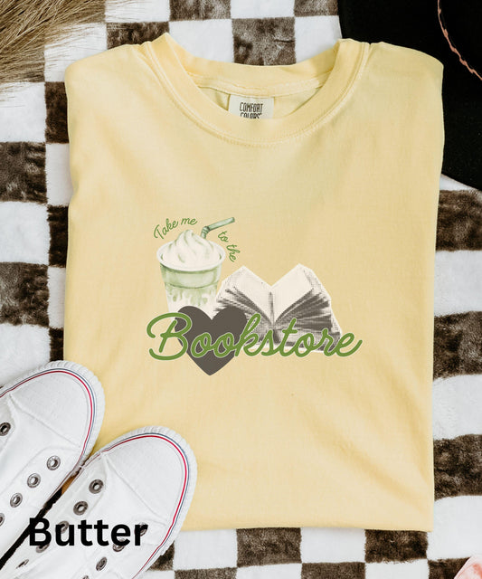 Take Me To The Bookstore Shirt, Matcha Shirt, Booklover Tshirt, Bookish Things Book Store Shirt, Bookstagram Merch, Matcha Latte Tee