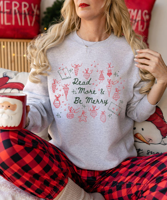 Read More & Be Merry Sweatshirt, Christmas Book Shirt, Bookish Sweatshirt, Booklover Holiday Sweater, Christmas Reading Sweatshirt