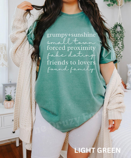 Small Town Romance Tropes Shirt: Grumpy Sunshine, Forced Proximity Found Family Friends to Lovers Fake Dating Shirt, Romance Book Merch
