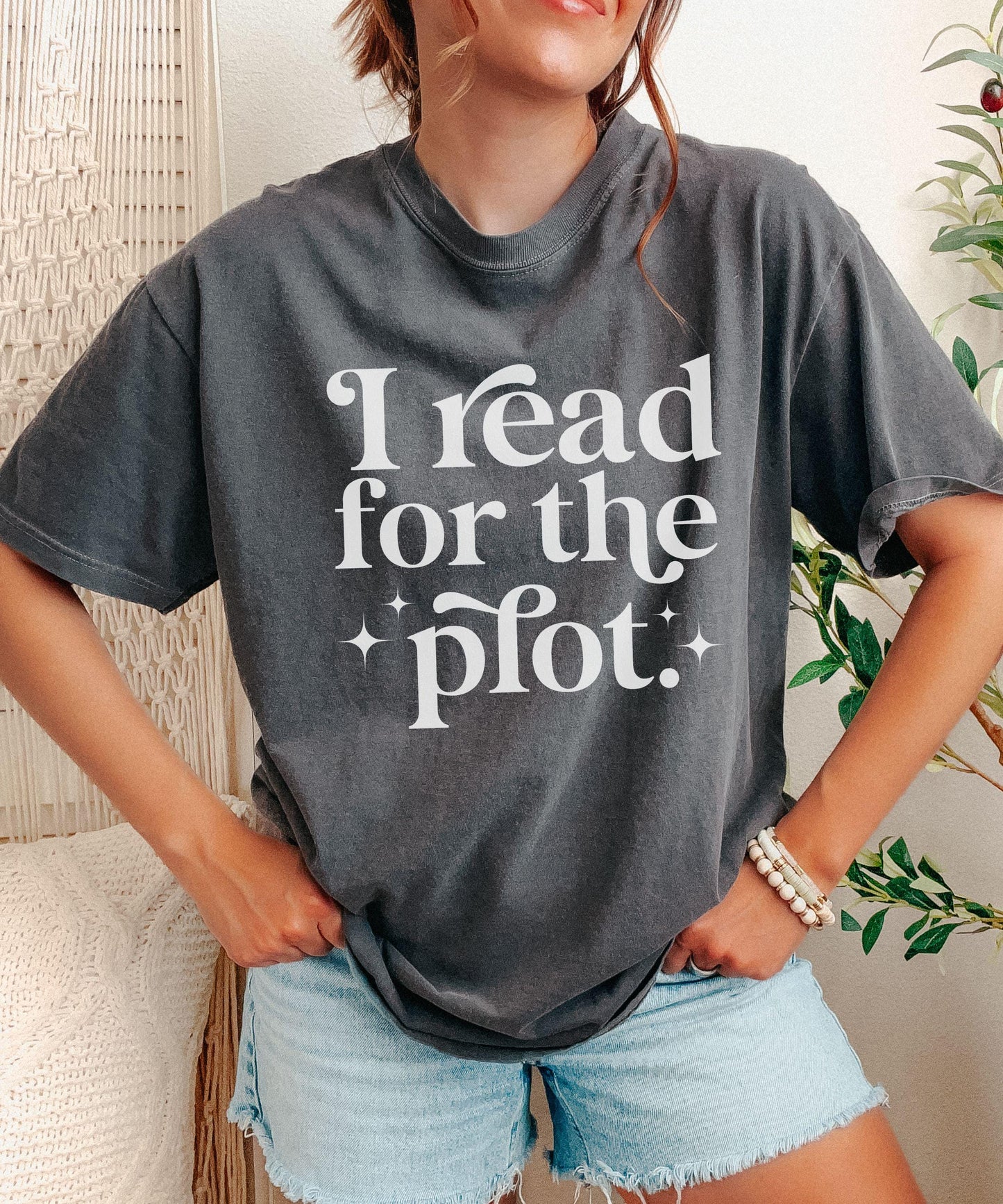 I Read For The Plot Shirt, Book Lover Shirt, Booklover Gift, Bookish Meme Shirt, Spicy Books Smut Reader Shirt Book Related Gifts Smut Stuff