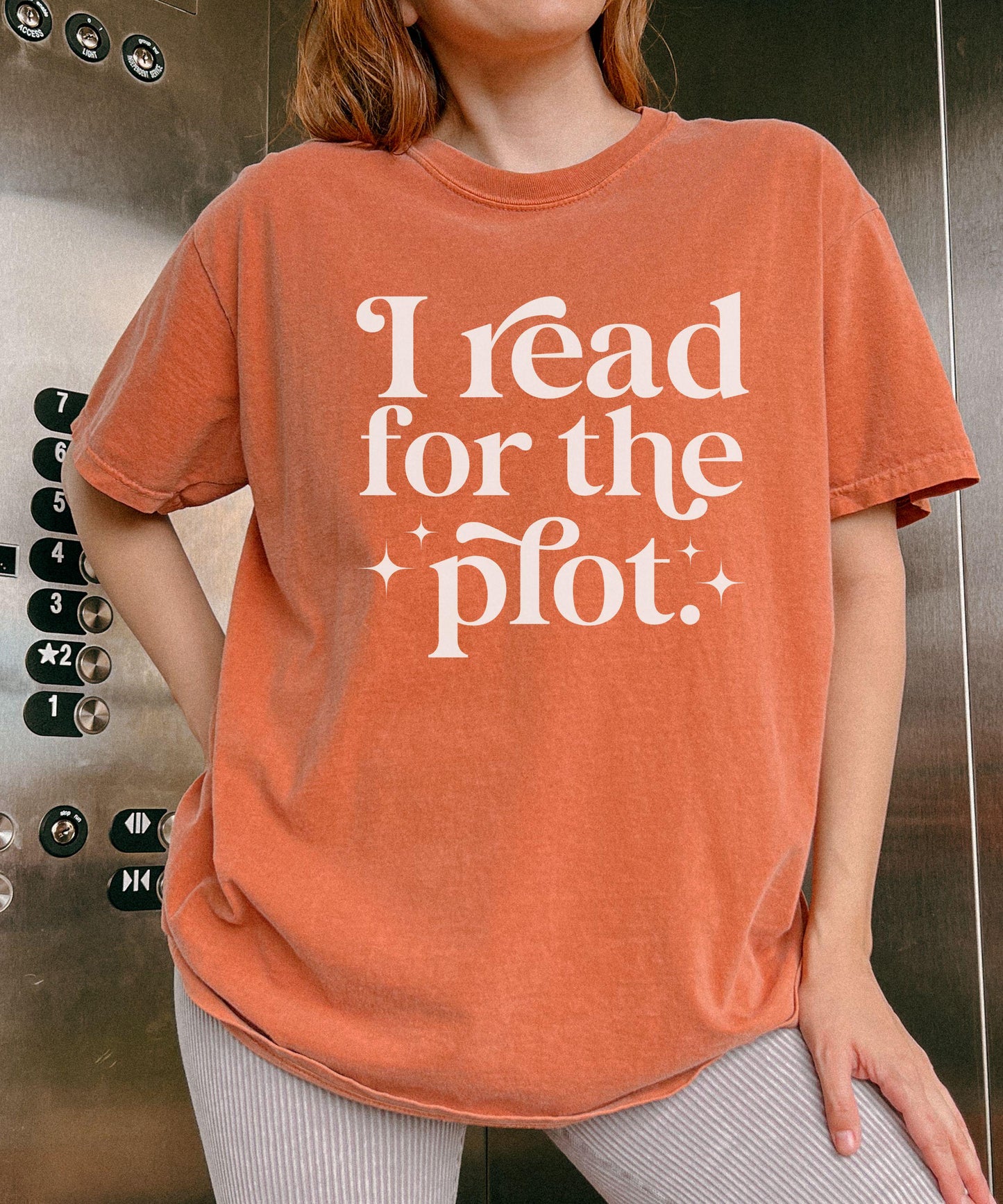 I Read For The Plot Shirt, Book Lover Shirt, Booklover Gift, Bookish Meme Shirt, Spicy Books Smut Reader Shirt Book Related Gifts Smut Stuff