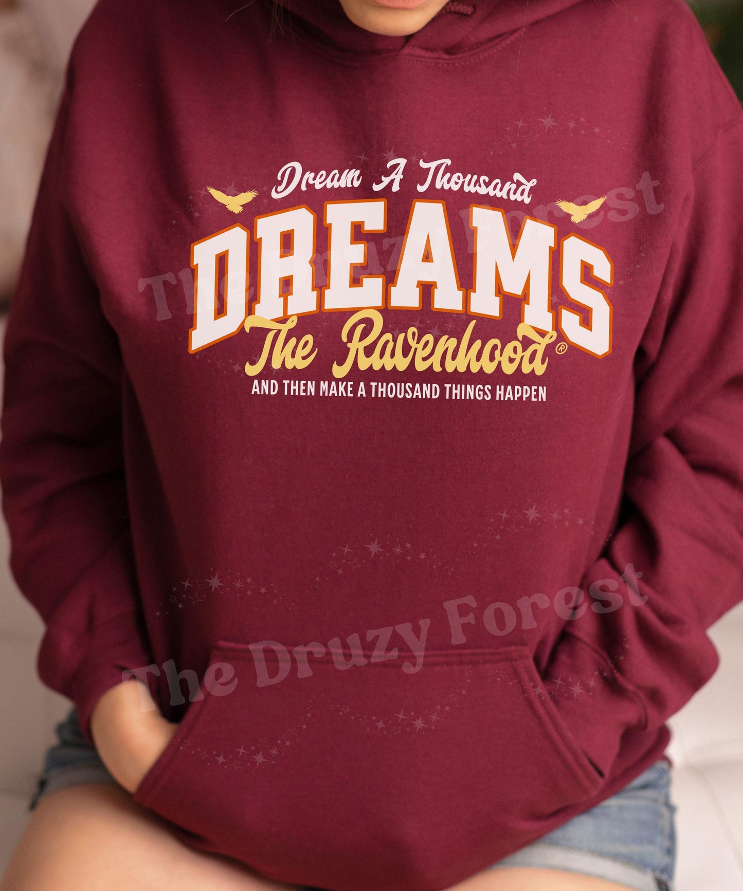 The Ravenhood Hoodie, Dream a Thousand Dreams Licensed Kate Stewart Book Merch, Tobias King Quote Hoodie, Ravenhood Sweatshirt