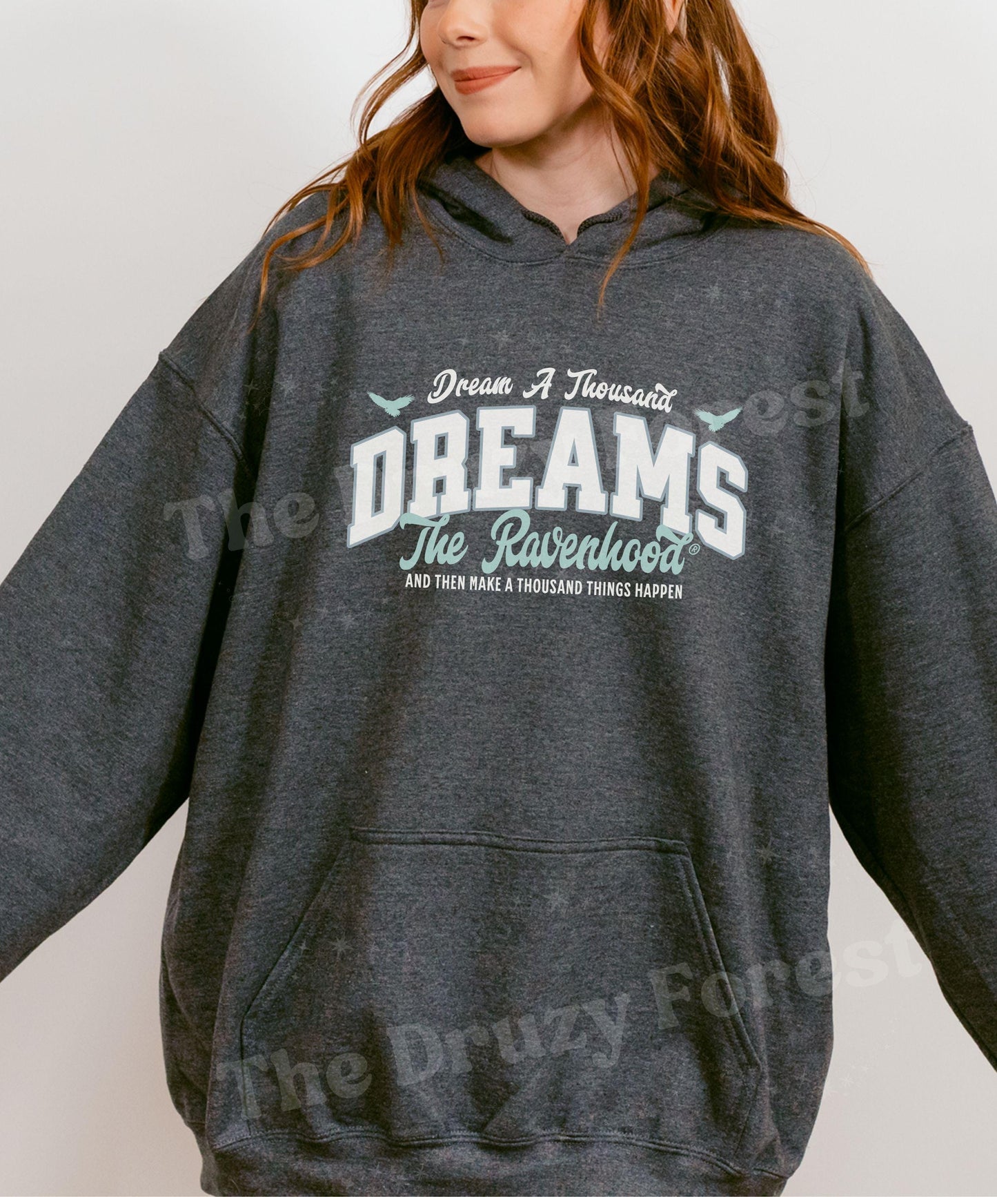 The Ravenhood Hoodie, Dream a Thousand Dreams Licensed Kate Stewart Book Merch, Tobias King Quote Hoodie, Ravenhood Sweatshirt