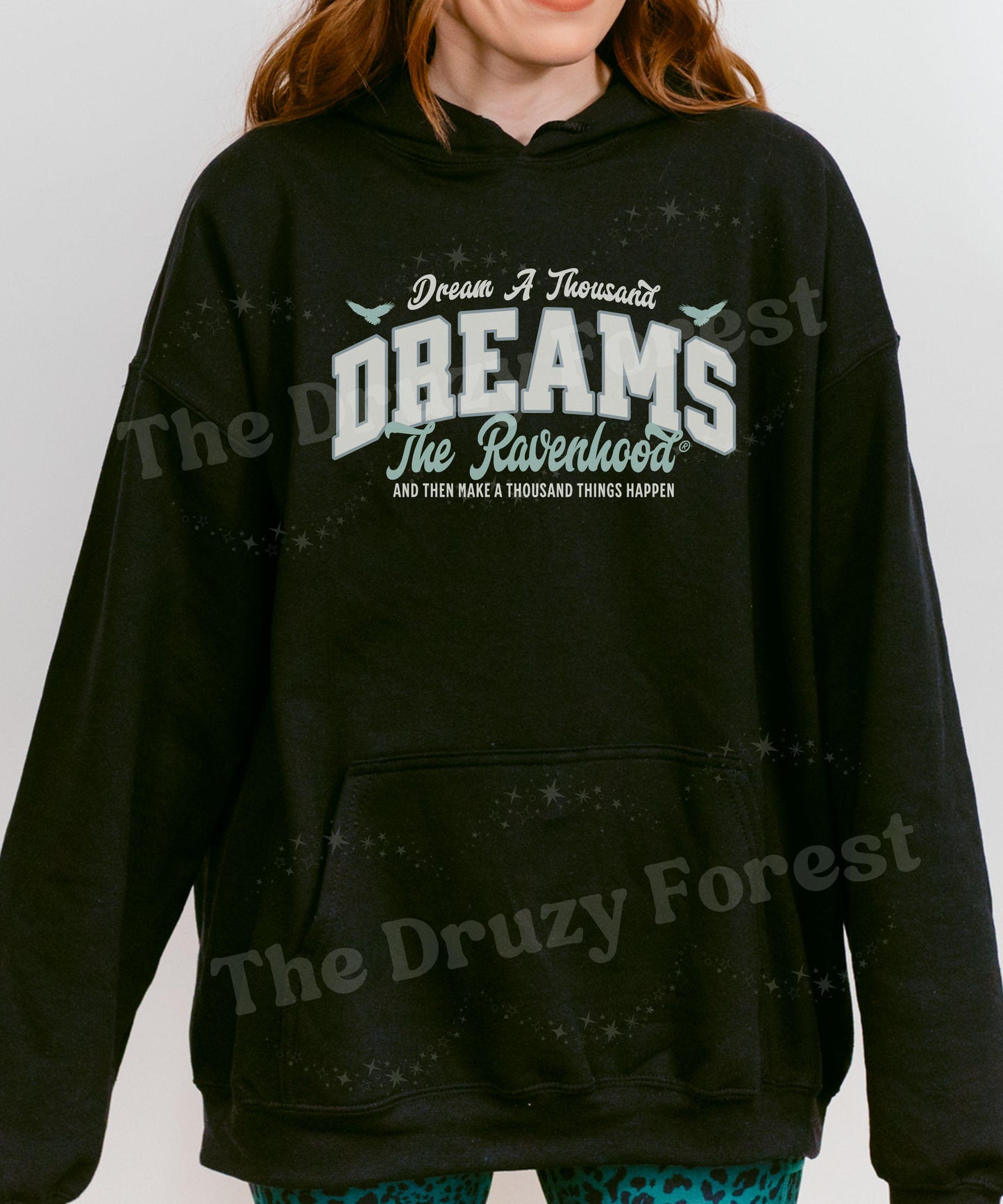 The Ravenhood Hoodie, Dream a Thousand Dreams Licensed Kate Stewart Book Merch, Tobias King Quote Hoodie, Ravenhood Sweatshirt