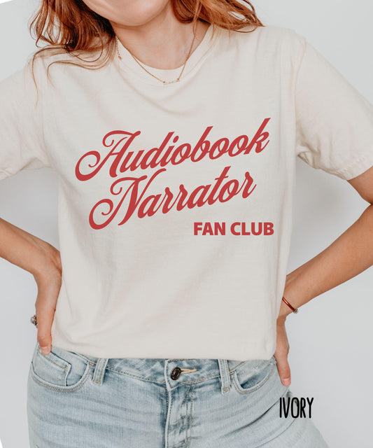 Audiobook Narrator Fan Club Shirt, Audio Book lover Shirt, Reader Shirts, Bookish Shirts, Smut Reader Gifts Spicy Audiobooks Tshirt