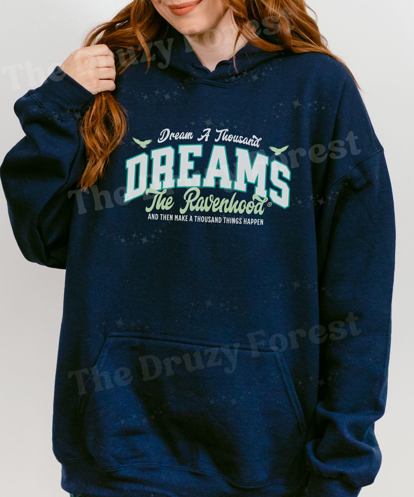The Ravenhood Hoodie, Dream a Thousand Dreams Licensed Kate Stewart Book Merch, Tobias King Quote Hoodie, Ravenhood Sweatshirt