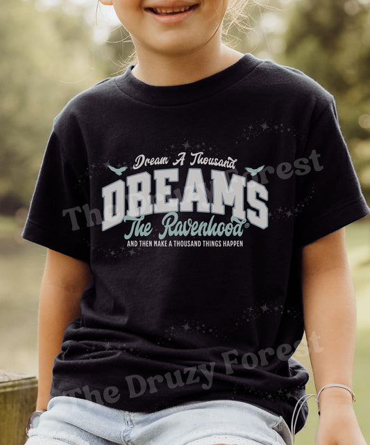Dream a Thousand Dreams Ravenhood Shirt Kids, Licensed Kate Stewart Book Series Merch, Exodus By Kate Stewart Tobias King Quote Toddler Tee