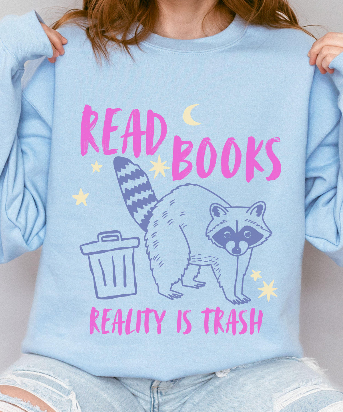 Read Books Reality is Trash Raccoon Sweatshirt, Bookish Racoon Gifts, Smut Reader Crewneck Spicy Books Gift, Romance Book Merch