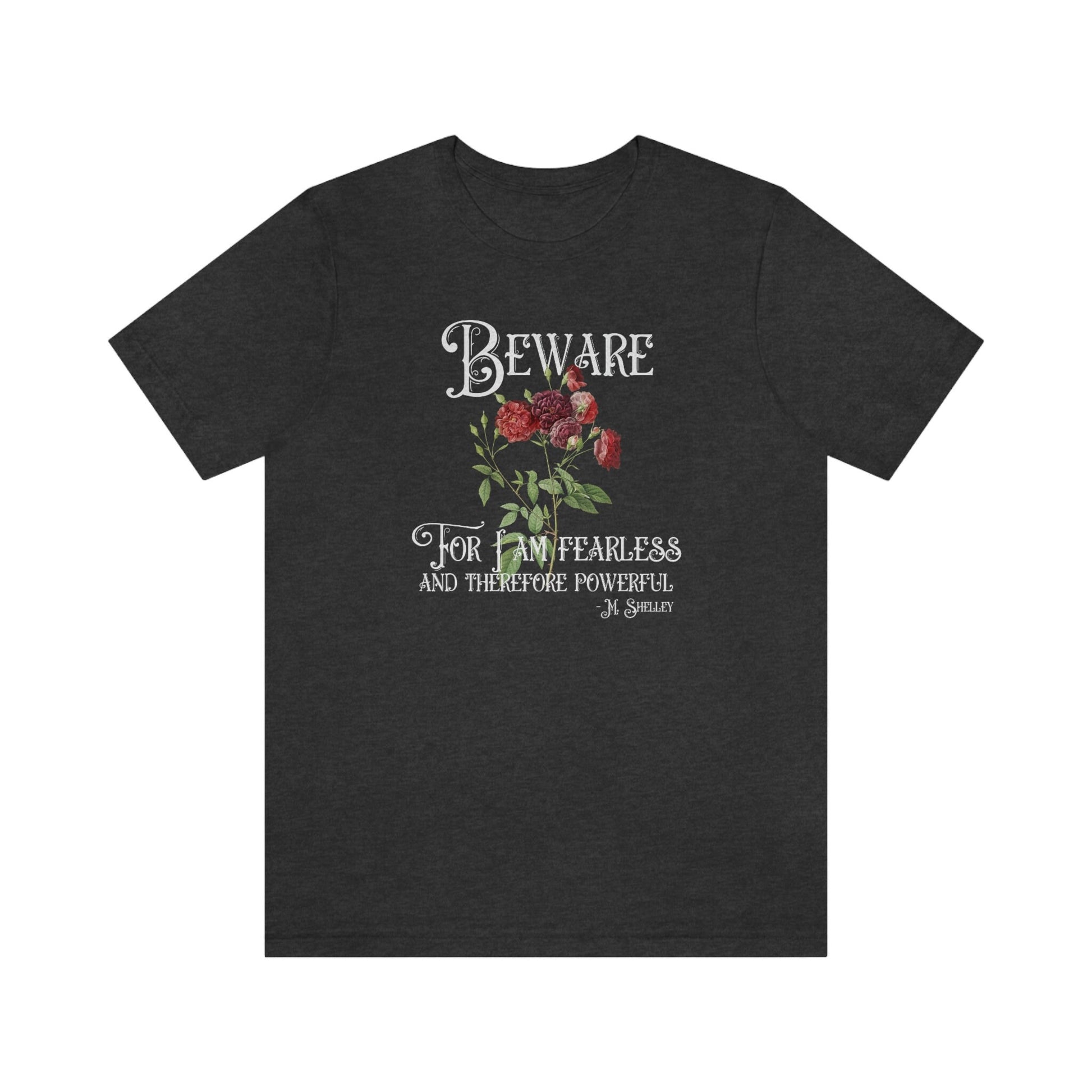 Dark Academia Shirt Feminist Shirt Mary Shelley Quote Goth Shirt Gothic Bookish Shirt Dark Cottagecore Shirt Literary Clothes Literary Gift