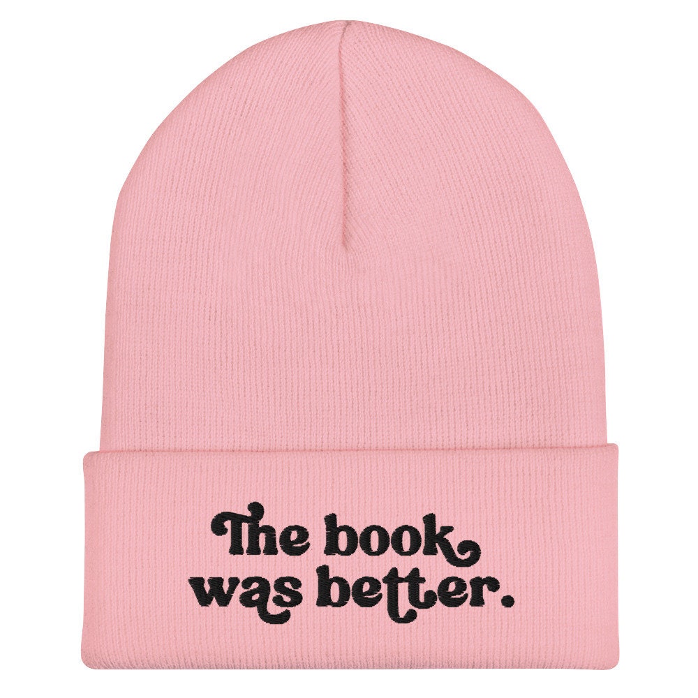 The Book Was Better Cuffed Beanie Hat Bookish Stuff