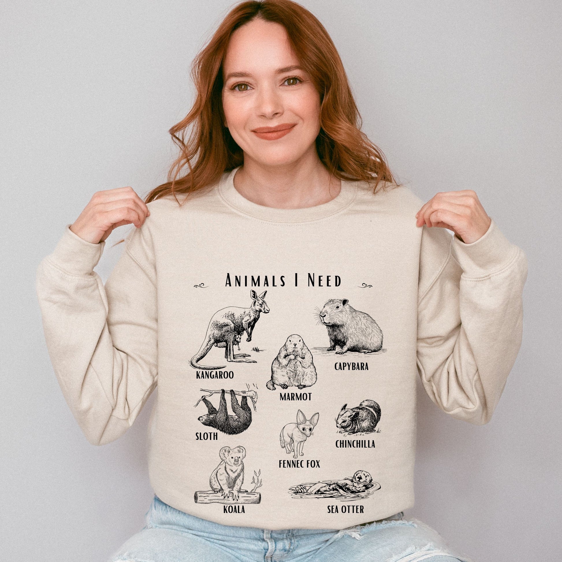 Animals I Need Sweatshirt, Animal Lover Sweatshirt, Capybara Shirt Fennec Fox Sloth Shirt Groundhog Crewneck Sea Otter Shirt , Meme Shirt